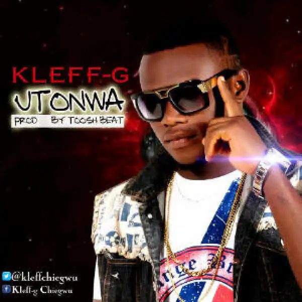 Kleff G - Uto Nwa