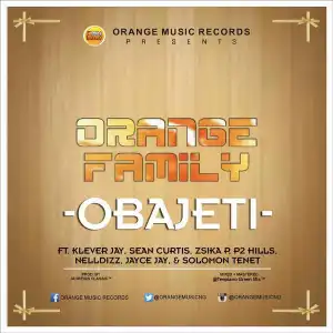 Klever Jay - Obaje Ti ft. Orange Family