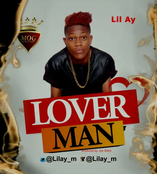 Lil AY - Lover Man