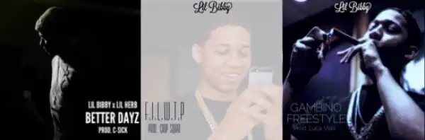 Lil Bibby - Better Dayz Ft Lil Herb