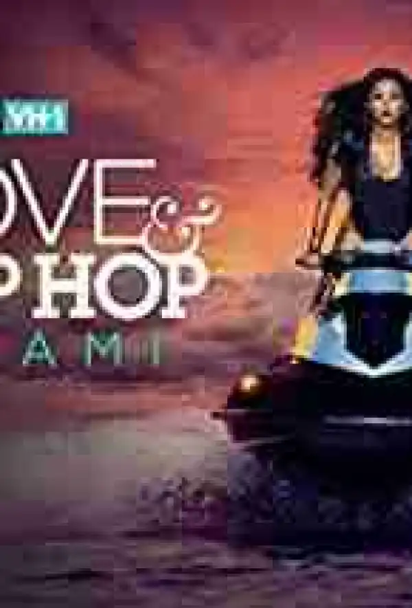 Love And Hip Hop Miami