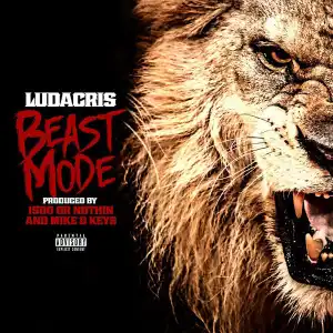 Ludacris - Beast Mode