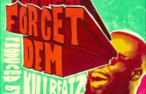 M.anifest - Forget Dem