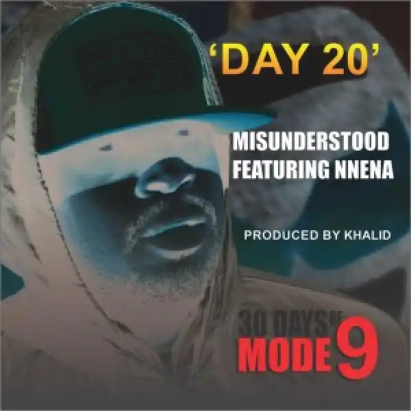 Modenine - Misunderstood Ft. Nnena (Prod. By Khalid)