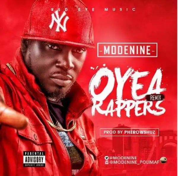 Modenine - Oyea Rappers (Remix)