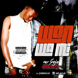 Mr Goje - Won Wa Mi
