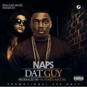 Naps - Dat Guy