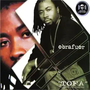 Obrafour - Oye Ohene Remix Ft Tinny