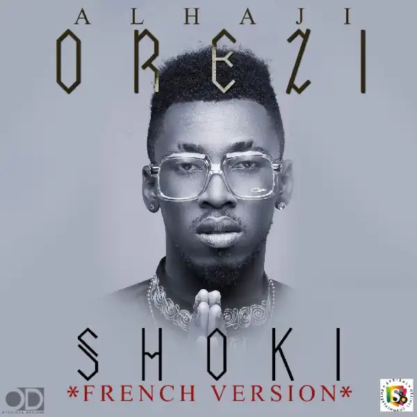 Orezi - Shoki (French Version)