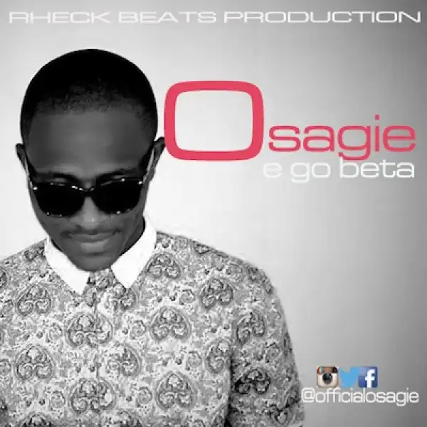 Osagie - E Go Beta