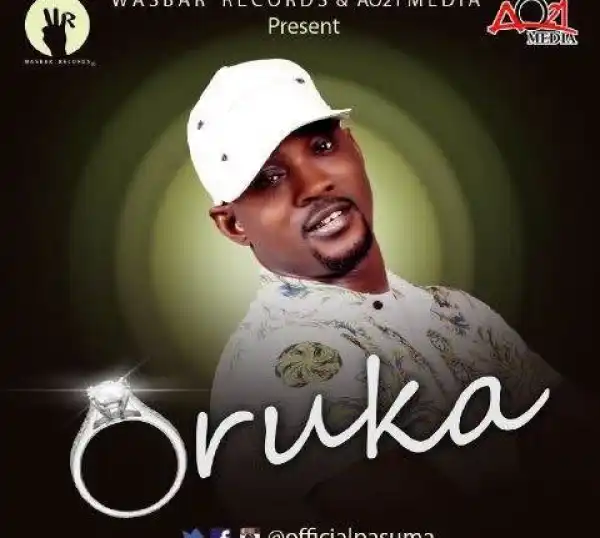 Pasuma - Oruka (Prod. Dj ToxiQ)