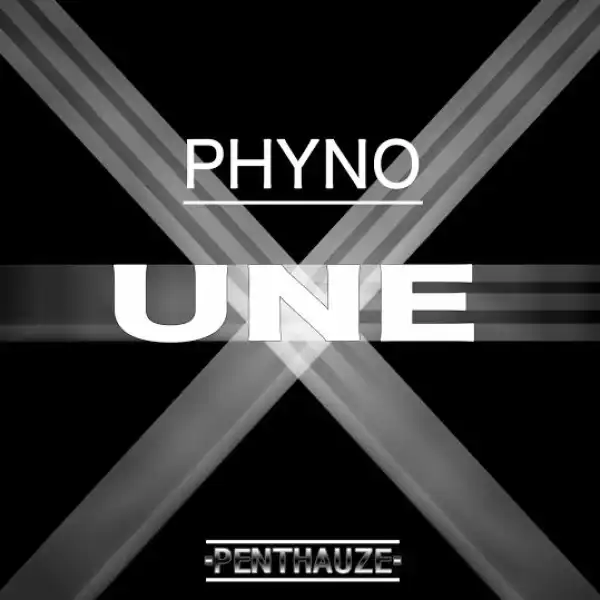 Phyno - Une