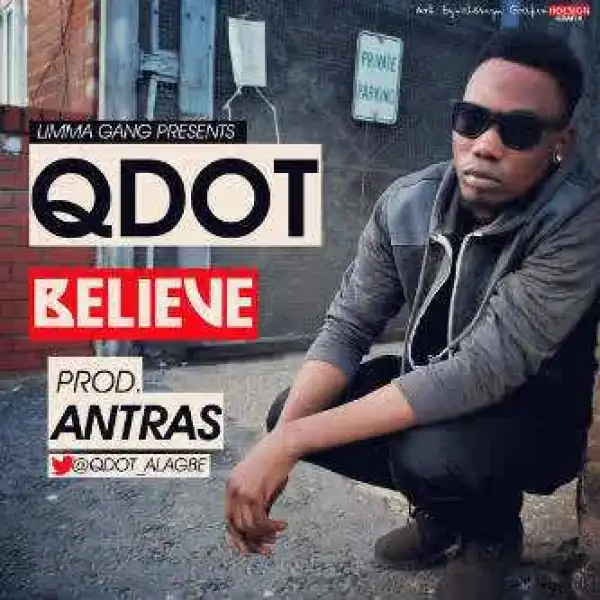 Qdot - Believe