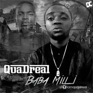 Quadreal - Baba Milli