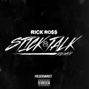 Rick Rosd - Stick Talk (Remix)