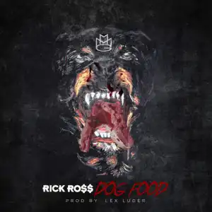 Rick Ross - Dog Food