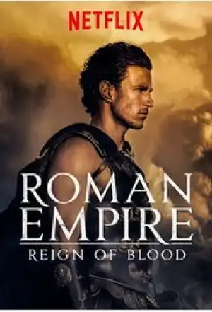 Roman Empire Reign Of Blood