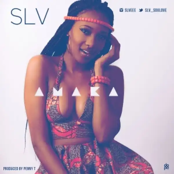 SLV - Amaka