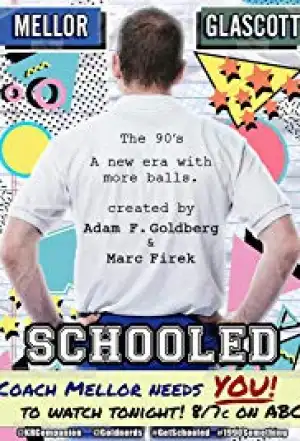 Schooled SEASON 1