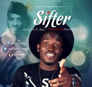 Sifter x 9ice - Ololufe