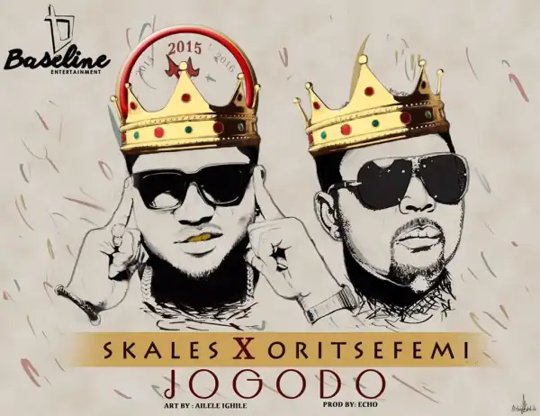 Skales - Jogodo Ft. Oritse Femi