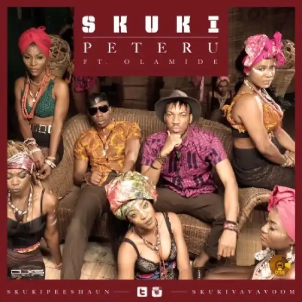 Skuki - Peteru (Ft. Olamide)