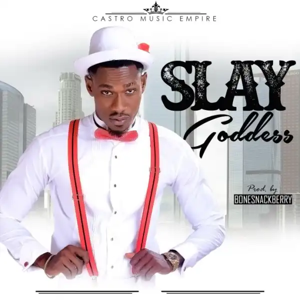 Slay - Goddess