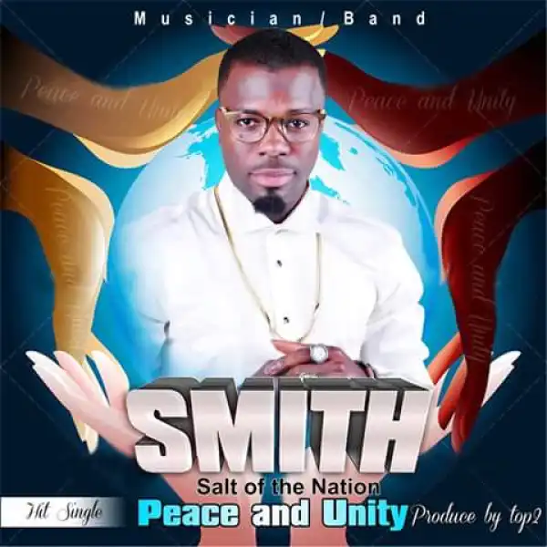 Smith - Peace and Unity