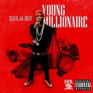 Soulja Boy - You Already Know Ft. Sean Kingston & Rich The Kid