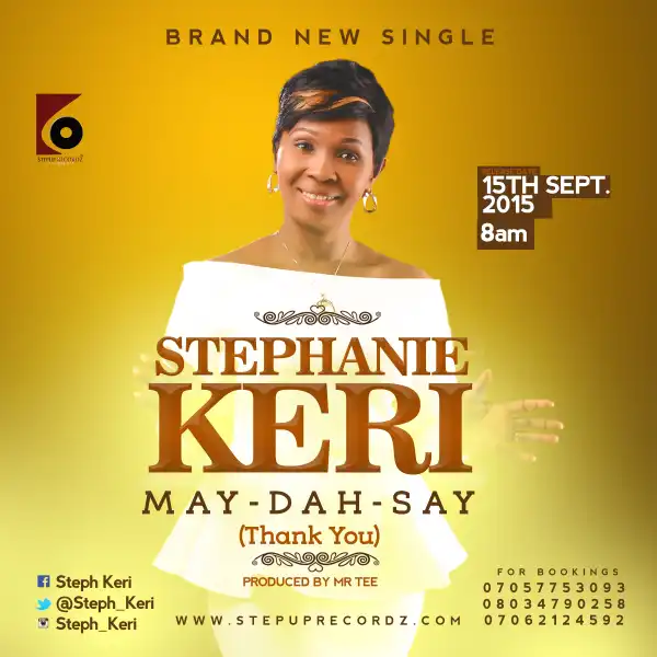 Stephanie Keri - May Dah Say (Thank You)