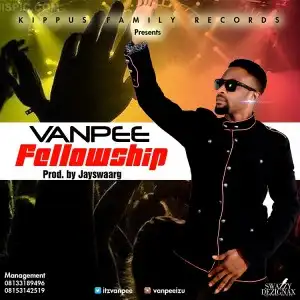 Vanpee - Fellowship