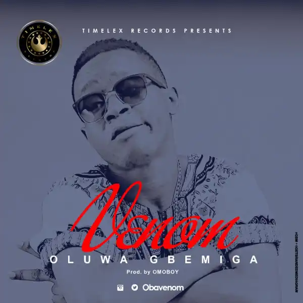 Venom - Oluwa Gbemiga