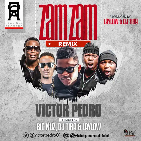 Victor Pedro - Zam Zam (Remix) ft. Big Nuz, D.J Tira & Laylow