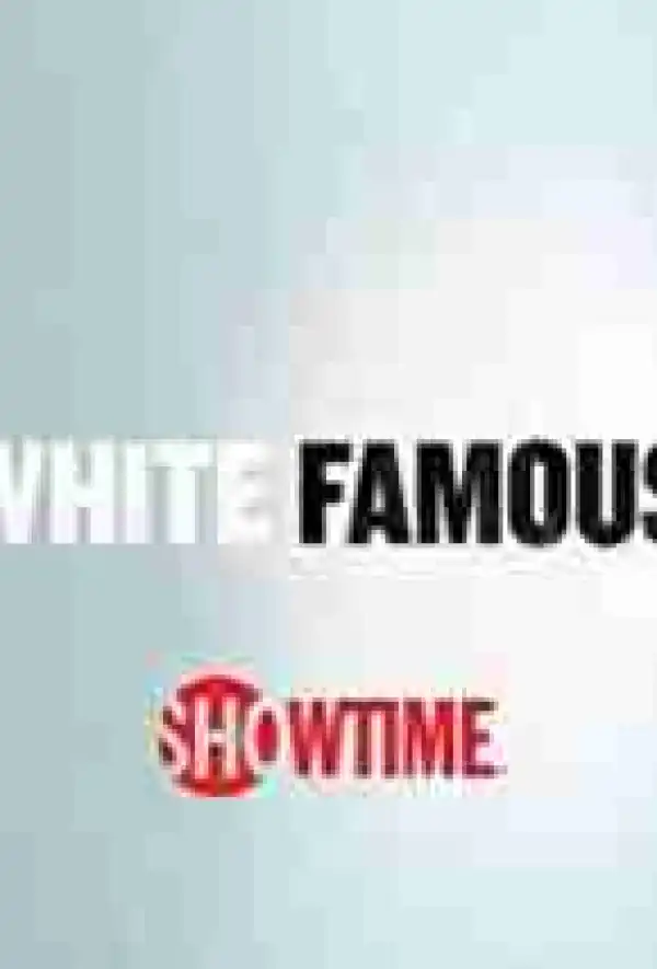 White Famous