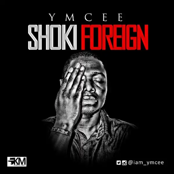 YMCEE - Shoki Foreign