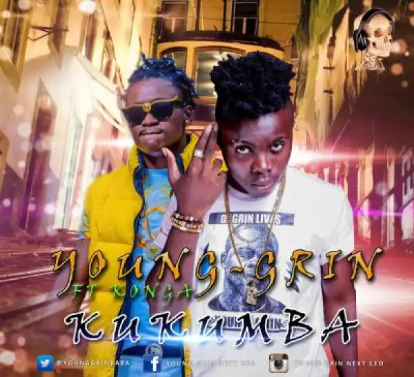 Young Grin - Kukumba Ft. Konga
