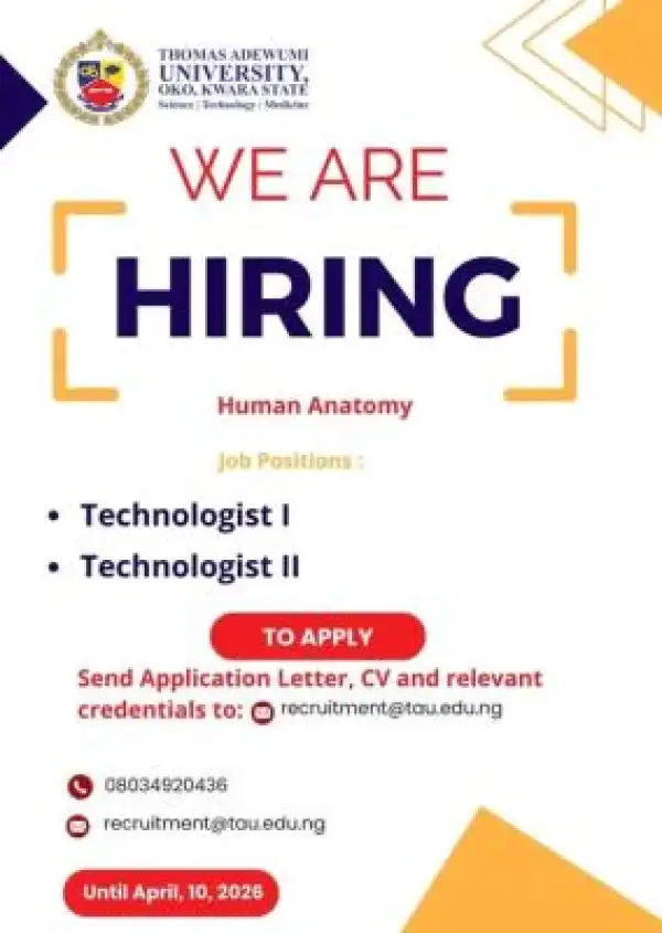 Thomas Adewumi announces Job Opportunities in the Department of Human Anatomy