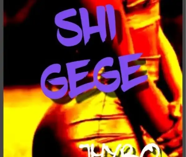 Jhybo – Shi Gege