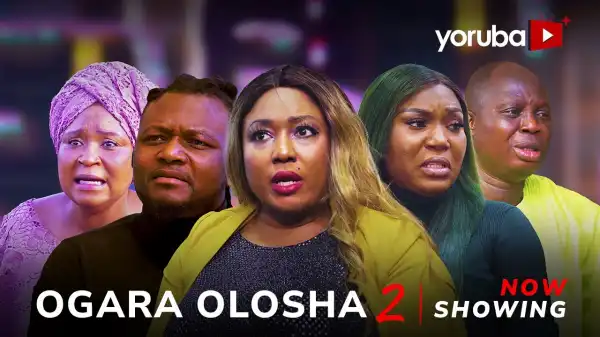 Ogara Olosha Part 2 (2025 Yoruba Movie)