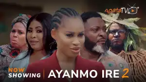 Ayanmo Ire Part 2 (2024 Yoruba Movie)