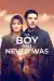 The Boy That Never Was (2024 TV series)