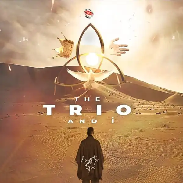 Minister GUC – The Trio and I (Album)