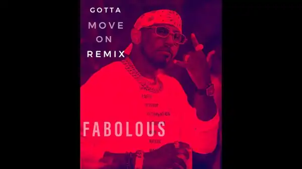 Fabolous - Gotta Move On Remix (Video)