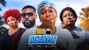 Ewa Aganyin (2024 Nollywood Movie)