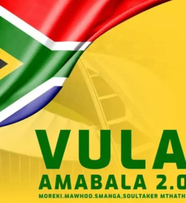 MOREKI – Vula Amabala 2.0 Ft MaWhoo, Smanga & Soultaker Mthathi