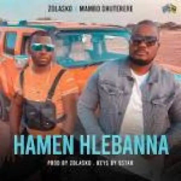 Mambo Dhuterere – Hamen Hlebanna Ft. Zolasko