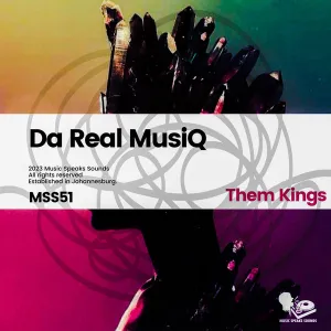 De’Real MusiQ – Them Kings