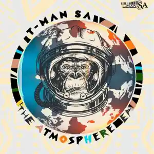 T-Man SA – The Atmosphere (EP)