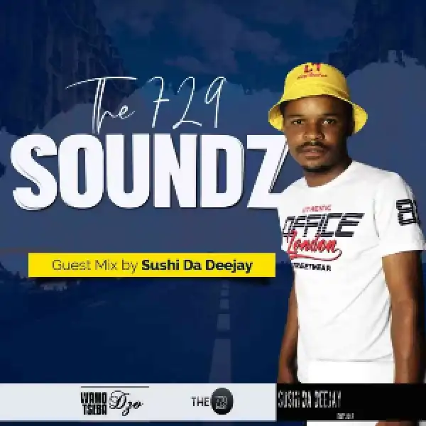 Sushi Da Deejay – The 729 Soundz (Guest Mix)