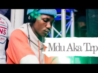 Mdu Aka Trp – Ntwana Yam Ft. Bongza & Kabelosings